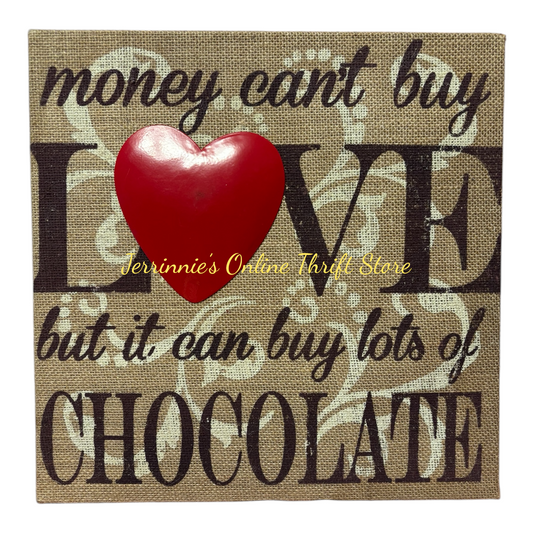 Money Can't Buy LOVE Novelty Sign